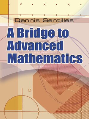 cover image of A Bridge to Advanced Mathematics